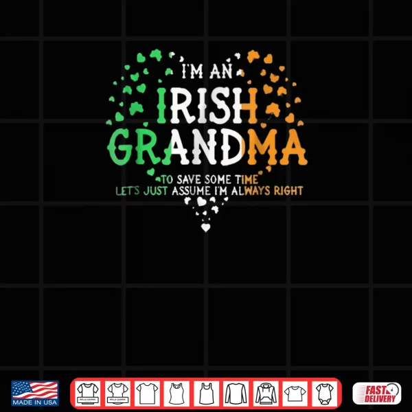 Design Im An Irish Grandma Tshirt Gifts For Saint Patricks Day