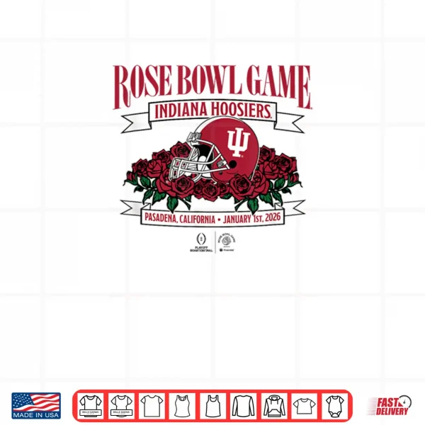 Design Indiana Hoosiers 2025 College Football Playoff Rose Bowl Shirt