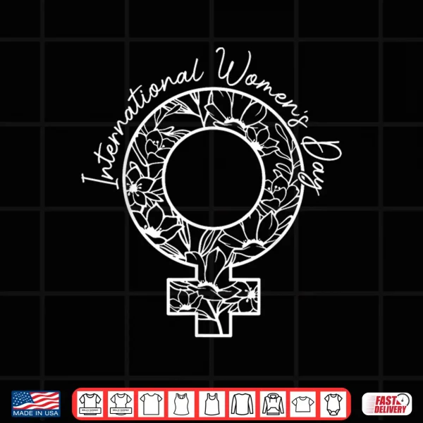 Design International WomenS Day Accelerate Action Empowered Women Shirt