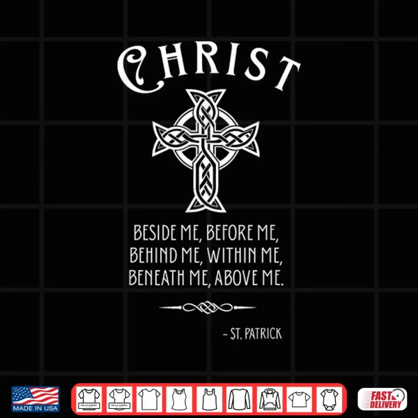 Design Irish Celtic Cross Saint Quote Catholic St Patricks Day Shirt