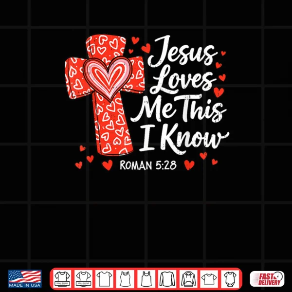 Design Jesus Love Faith Valentines Day God Christian Religious Shirt