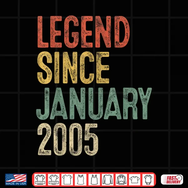 Design Legend January 2005 21st Birthday Men Women 21 Year Old Shirt