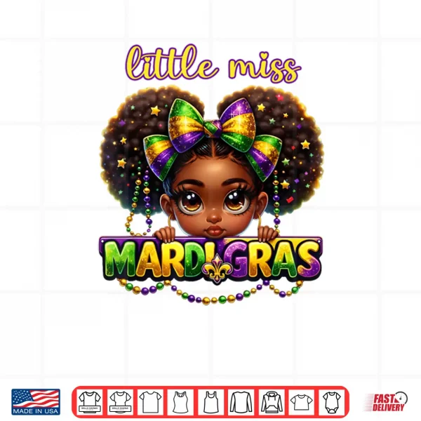 Design Little Miss Mardi Gras Messy Bun Girls Shirt