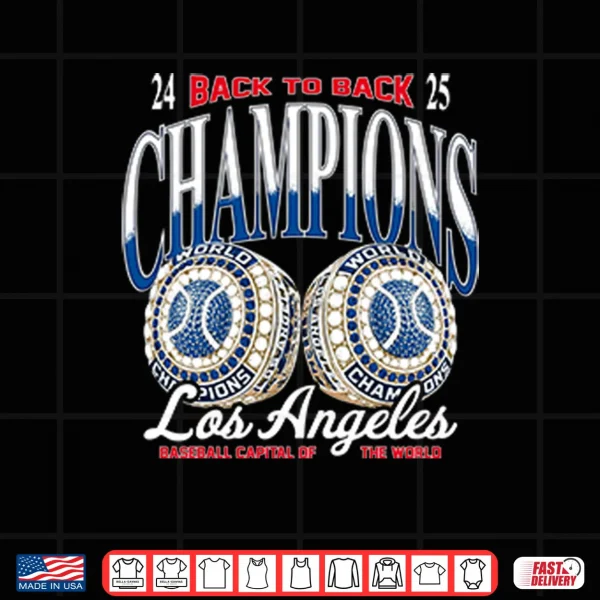 Design Los Angeles Baseball Capital Of The World Back To Back Champions Shirt