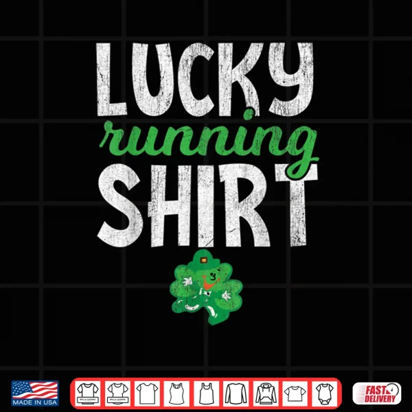 Design Lucky Running Shirt St Patricks Day Run Shirt