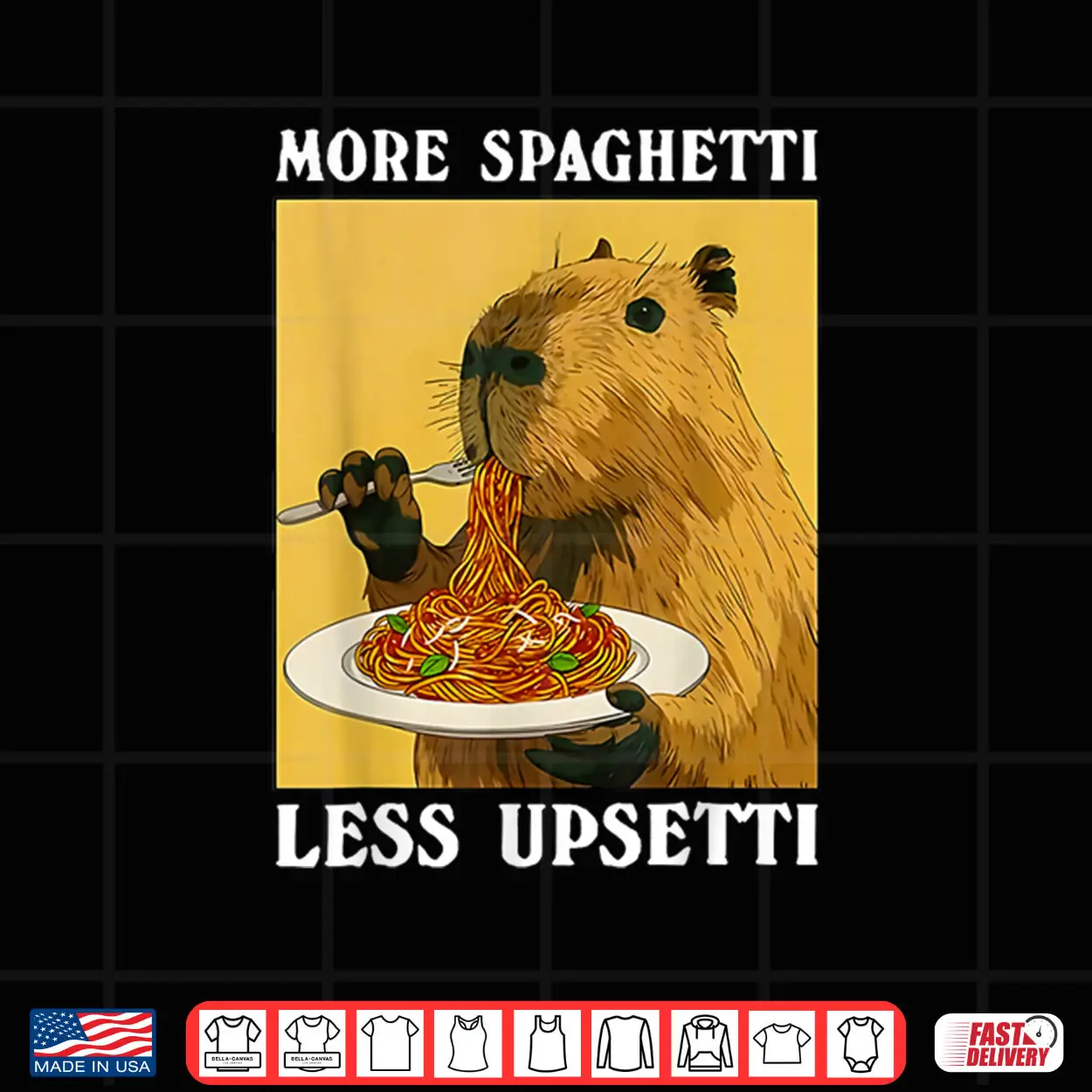 More Spaghetti Less Upsetti Capybara Eating Pasta Shirt More Spaghetti Less Upsetti Capybara Eating Pasta Shirt