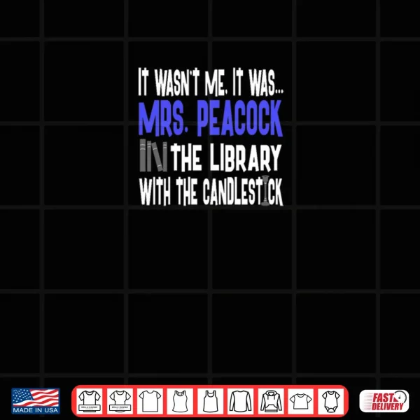 Design Mrs. Peacock Library Candlestick Clue Shirt Premium Blend Shirt