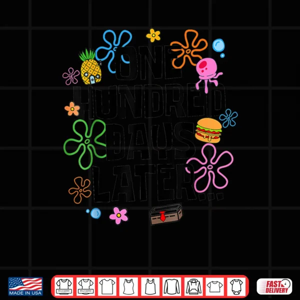 Design One Hundred Days Later 100 Days of School Student Teacher Shirt