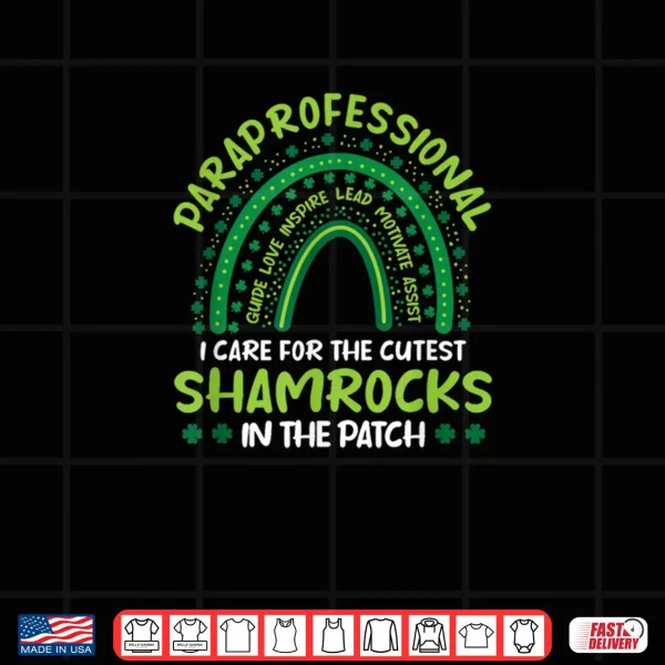 Design Paraprofessional Para Paraeducator St. Patricks Day Shirt