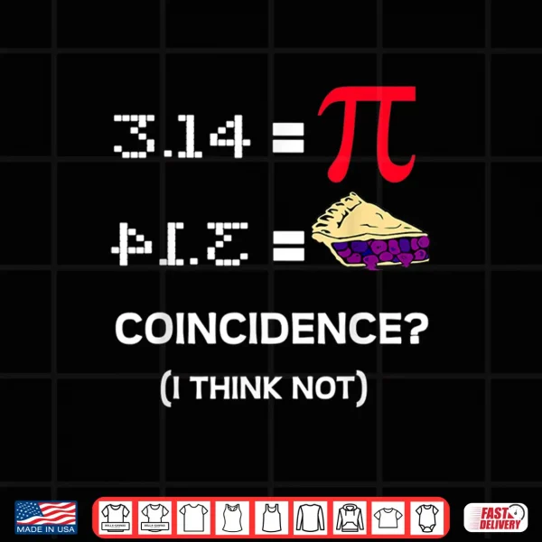 Design Pi Equals Pie Funny Math Pun Pi Day Shirt