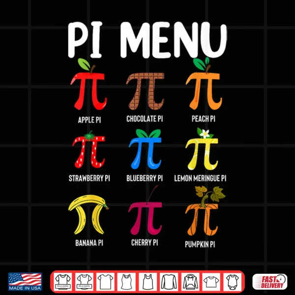 Design Pi Menu 3.14 Pi Symbol Math Teacher Happy Pi Day Shirt