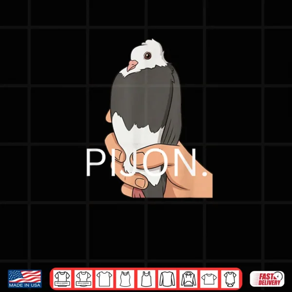 Design Pijon Funny Pigeon Bird Lover Humor Shirt