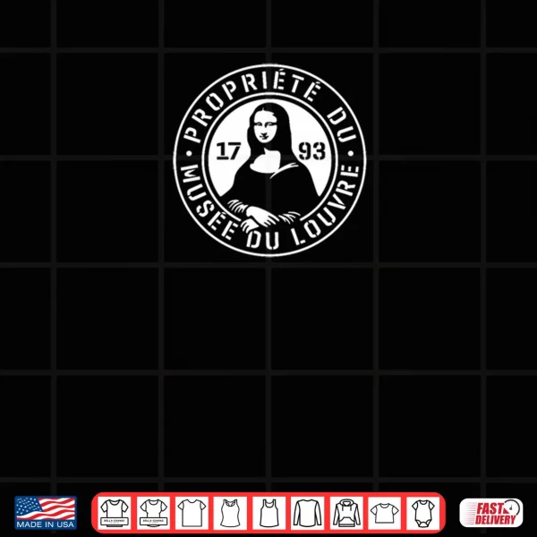 Design Property of Louvre Museum Paris France Est. 1793 Stamp Shirt