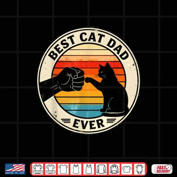 Design Retro Cat Dad Ever Cats Lovers for Men Women and Kids Shirt