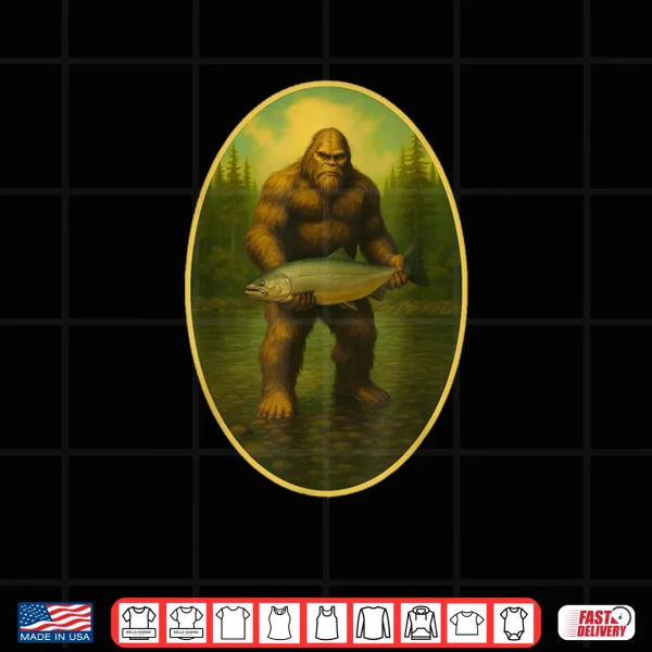 Design Sasquatch Fishing Tee Bigfoot Salmon Fishing Funny Shirt