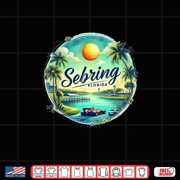 Design Sebring FL Florida Race Cars Orange Groves Lakes Shirt