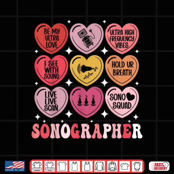 Design Sonographer Valentines Day Ultrasound Tech Heart Sonography Shirt