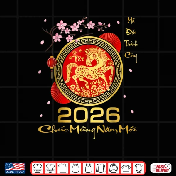 Design TET 2026 Year of The Horse Vietnamese Lunar New Year 2026 Shirt