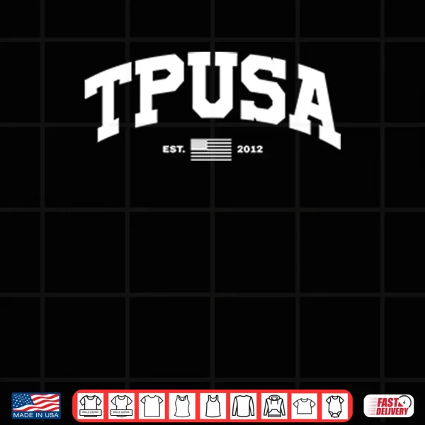 Design TPUSA Est 2012 Shirt