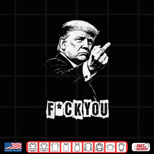 Design Trump Middle Finger 2026 Meme Funny Trump Flipping The Birds Shirt 1