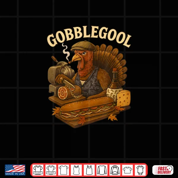 Turkey Gabagool Gobblegool Funny Italian Food Shirt 3 Design Turkey Gabagool Gobblegool Funny Italian Food Shirt