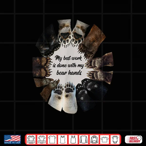 Design Work Bear Hands Shirt 1