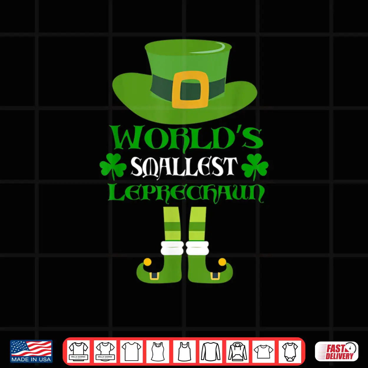 World’s Smallest Leprechaun Funny Saint Patrick’s Day Shirt World’s Smallest Leprechaun Funny Saint Patrick’s Day Shirt