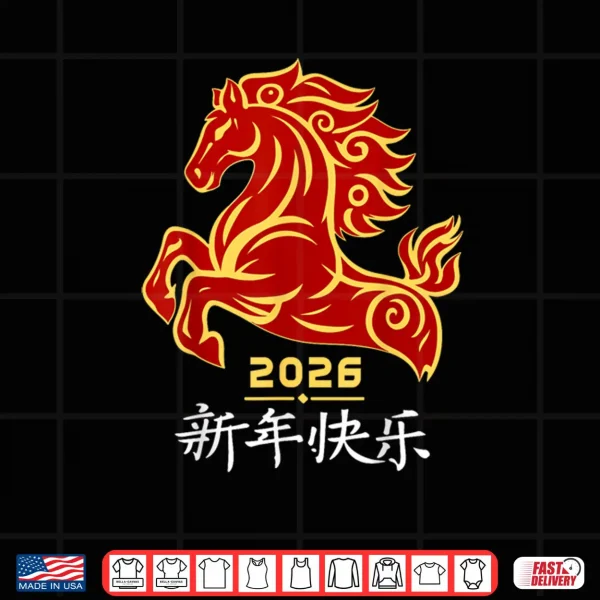 Design Year of The Horse 2026 Chinese New Year Lunar New Year 2026 Shirt