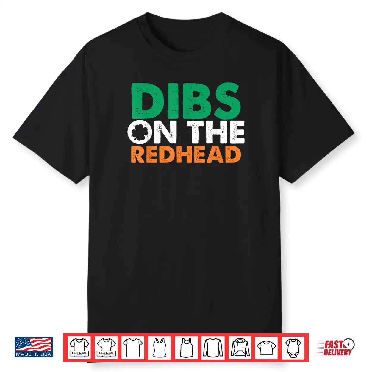 Dibs On The Redhead Saint Patrick’s Day Funny Shirt Dibs On The Redhead Saint Patrick’s Day Funny Shirt