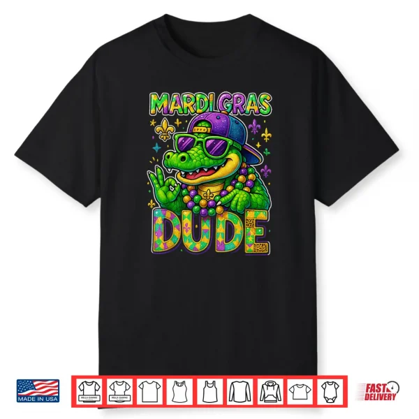Dude Alligator Louisiana Festival New Orleans Mardi Gras Shirt