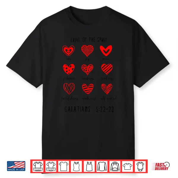 Fruit Of The Spirit Christian Hearts Galatians 5 22 23 Shirt