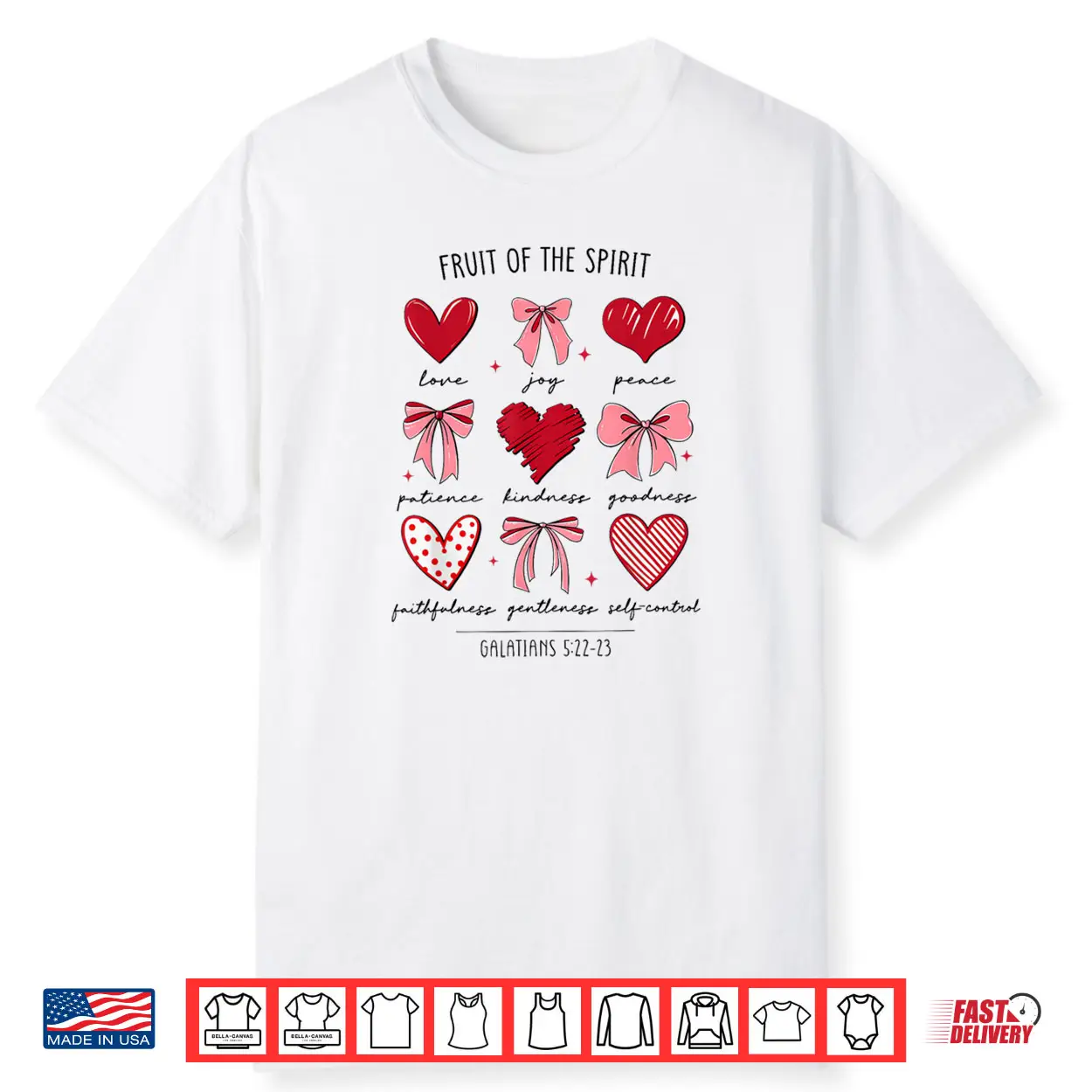 Fruit of The Spirit Christian Hearts Galatians 5 22 23 Shirt Fruit of The Spirit Christian Hearts Galatians 5 22 23 Shirt