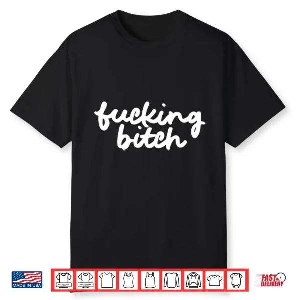 Fucking Bitch Anti ICE Shirt