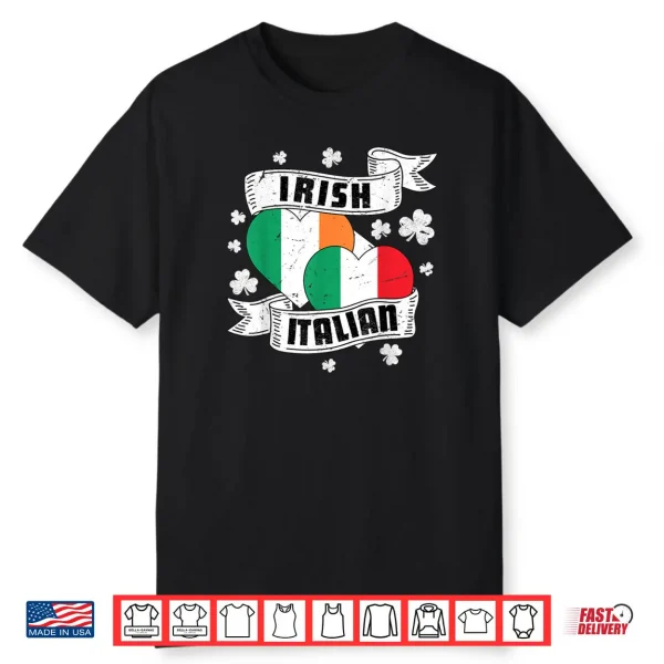 Half Irish Half Italian Ireland Italy Flag St Patrick’s Day Shirt
