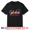 Happy Galentine’s Day Galentines Crew Galentines Squad Shirt