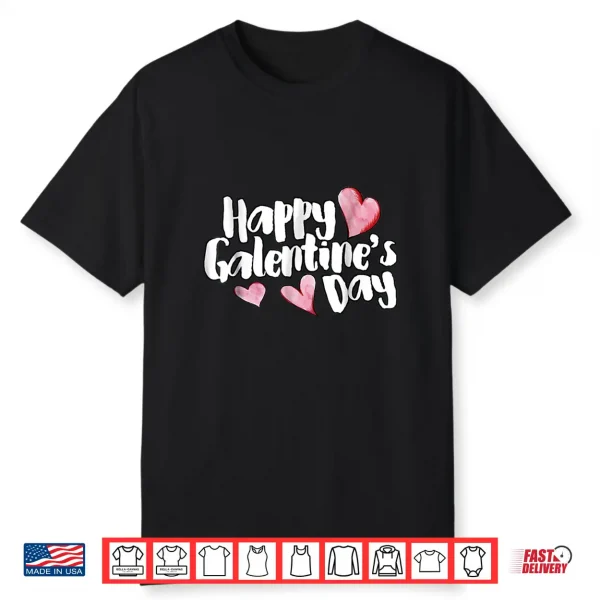 Happy Galentine’s Day shirt cute Galentine hearts Shirt