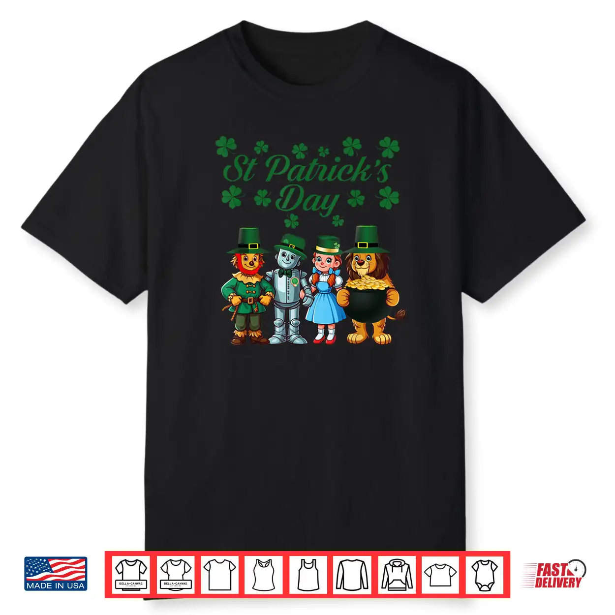Happy Saint Patrick’s Day Irish The Wonderful Wizard of Oz Shirt Happy Saint Patrick’s Day Irish The Wonderful Wizard of Oz Shirt