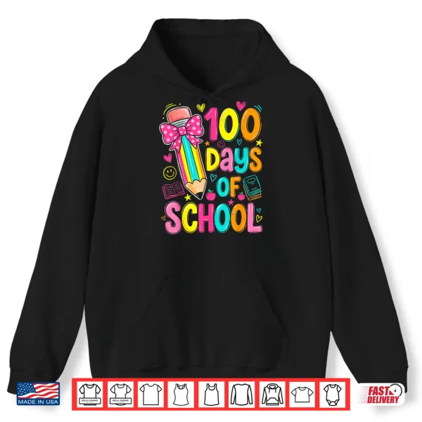Hoodie 100th Day of School Kids Girls 100 Days Teachers Shirt
