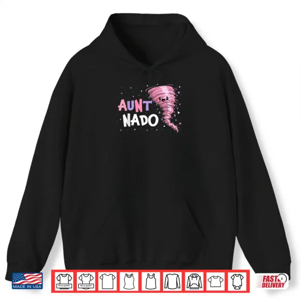 Hoodie Aunt Nado Tornado Birthday Party Decorations Pink Tornado Shirt