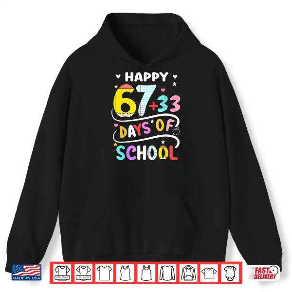Hoodie Happy 100 Days of School Smarter 67 Teacher Kids Boys Girls Shirt