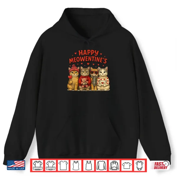 Hoodie Happy Meowentines Cute Valentine Cats Love Women Men Shirt