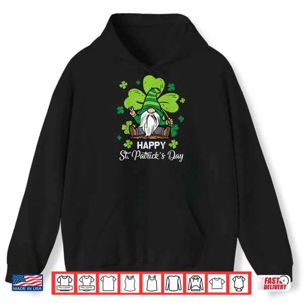 Happy St. Patrick's Day Gnome Shamrock Saint Patrick Irish Shirt 2 Hoodie Happy St. Patricks Day Gnome Shamrock Saint Patrick Irish Shirt