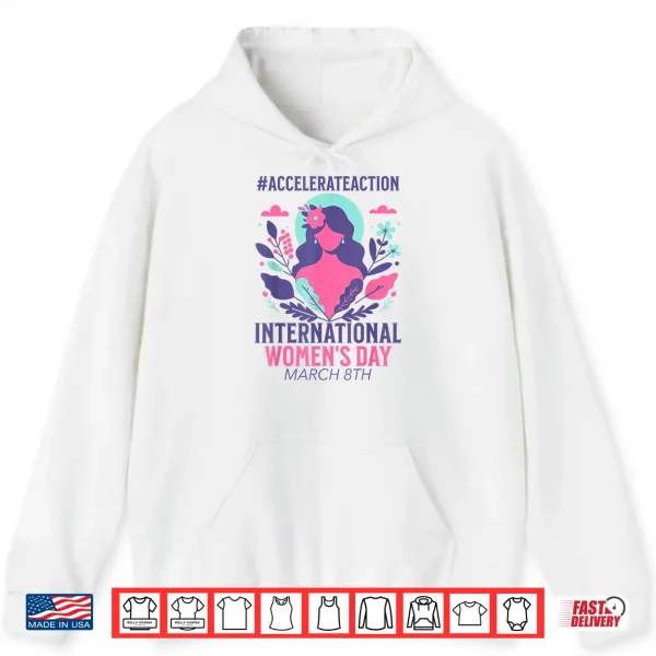 Hoodie International WomenS Day 2025 8 March Shirt