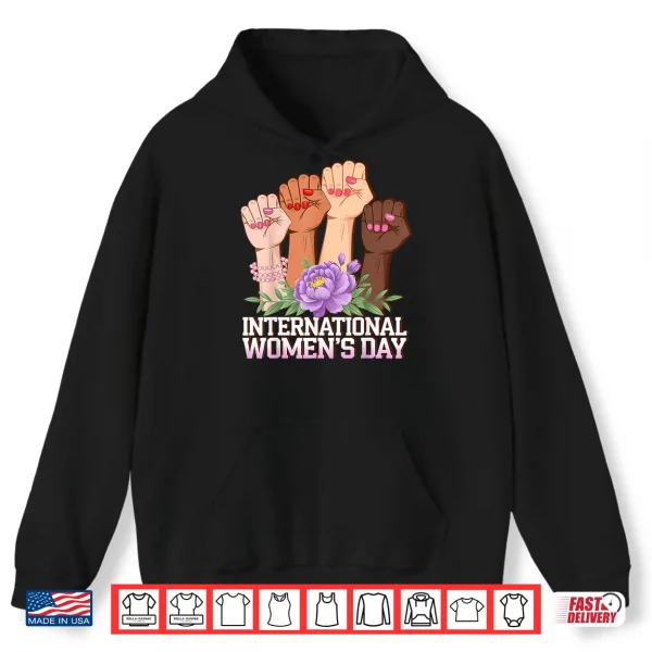 Hoodie International WomenS Day 8 March Shirt