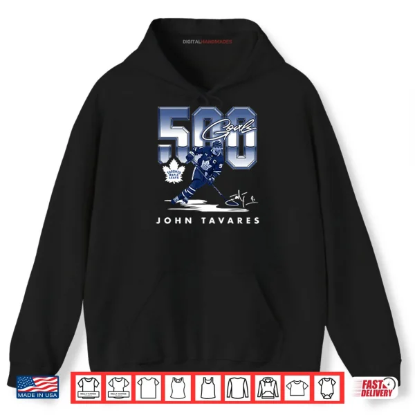 Hoodie John Tavares Toronto Maple Leafs 500 Goals Shirt