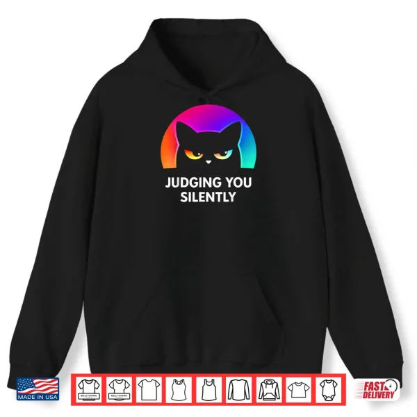 Judging You Silently Cat Shirt 2 Hoodie Judging You Silently Cat Shirt