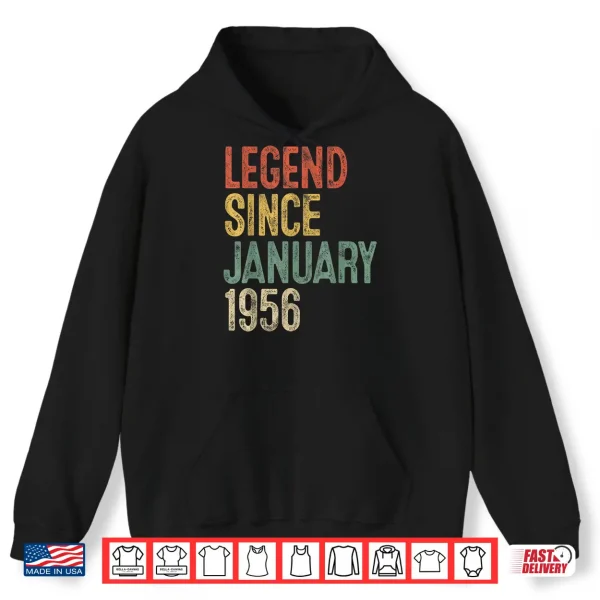 Hoodie Legend January 1956 70th Birthday Men Women 70 Year Old Shirt