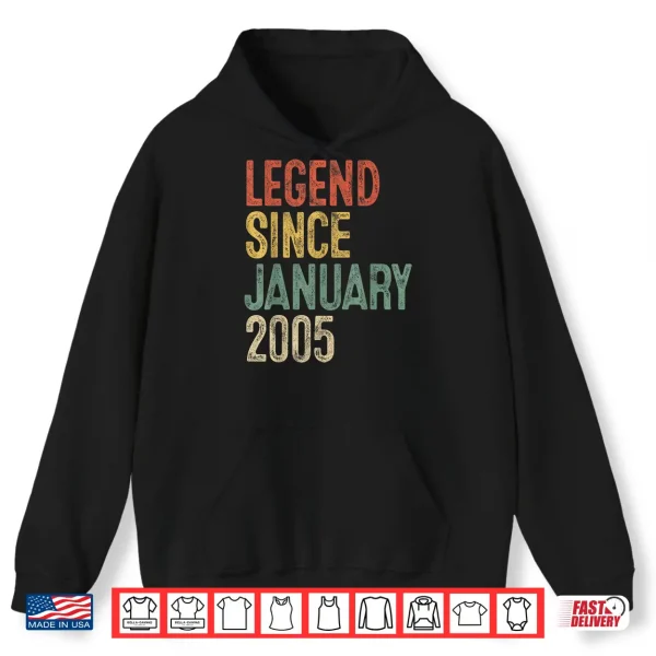 Hoodie Legend January 2005 21st Birthday Men Women 21 Year Old Shirt