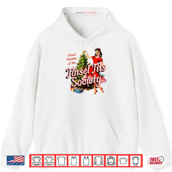 Hoodie Proud Member of Tinsel Tits Society Lady Funny Christmas Shirt