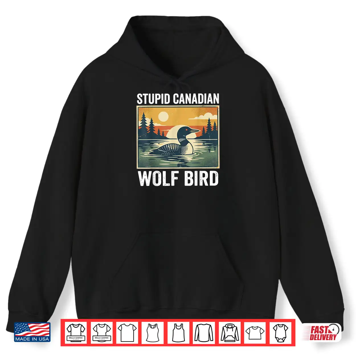 Retro Funny Sarcastic Animal Stupid Canadian Wolf Bird Loon Shirt Retro Funny Sarcastic Animal Stupid Canadian Wolf Bird Loon Shirt